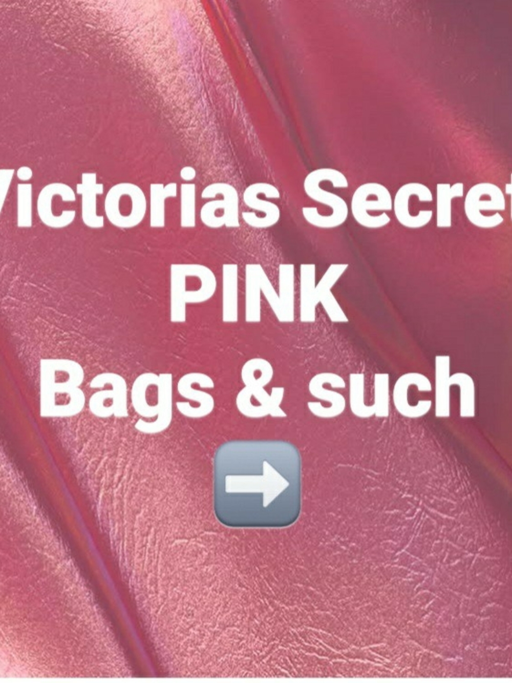 Victoria's Secret & PINK